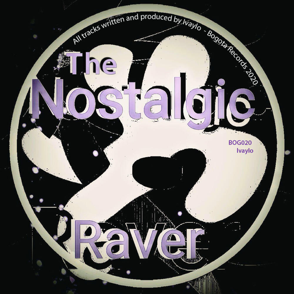 Релиз The Nostalgic Raver