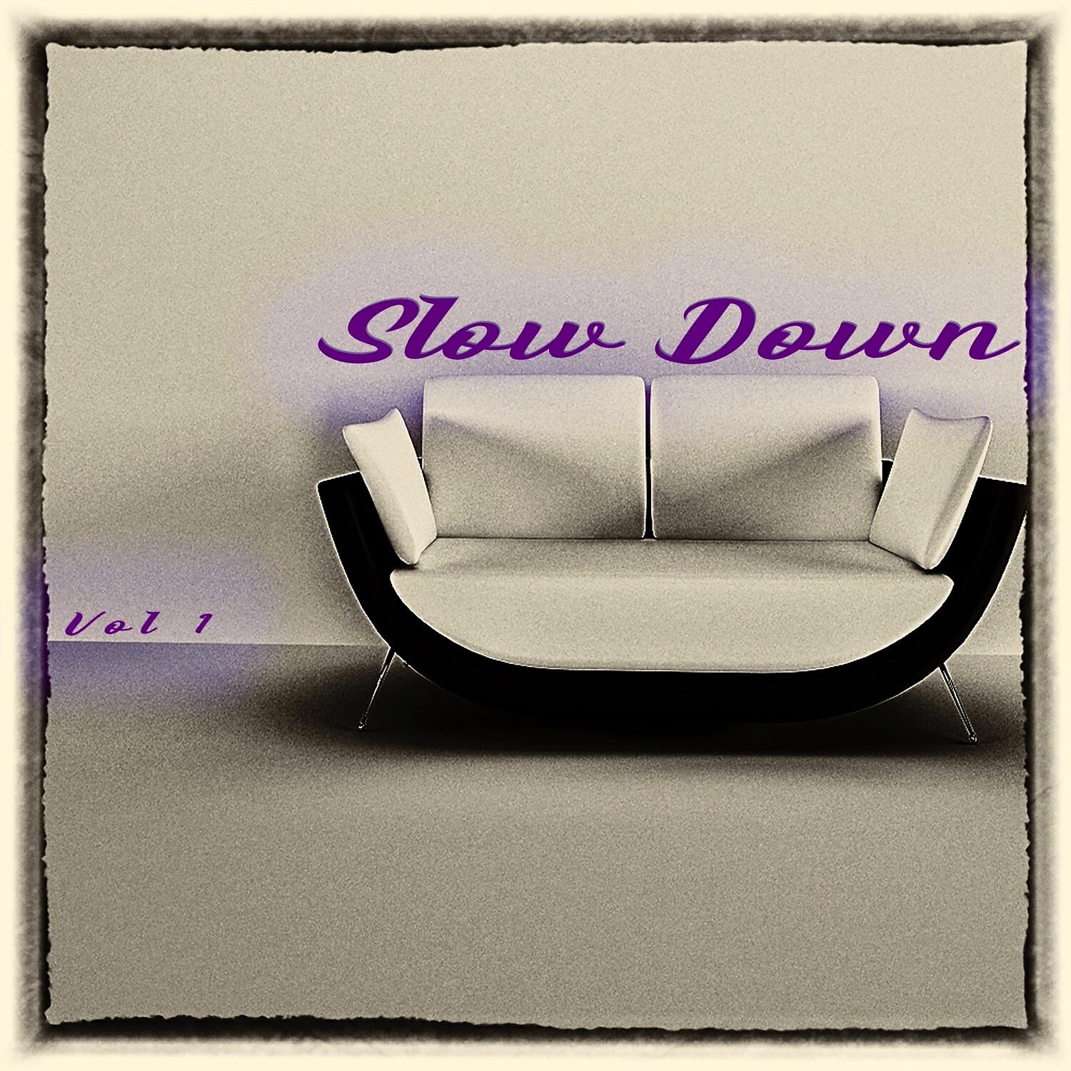 Релиз Slow Down, Vol. 1 - Selected and Finest Chillout Beats