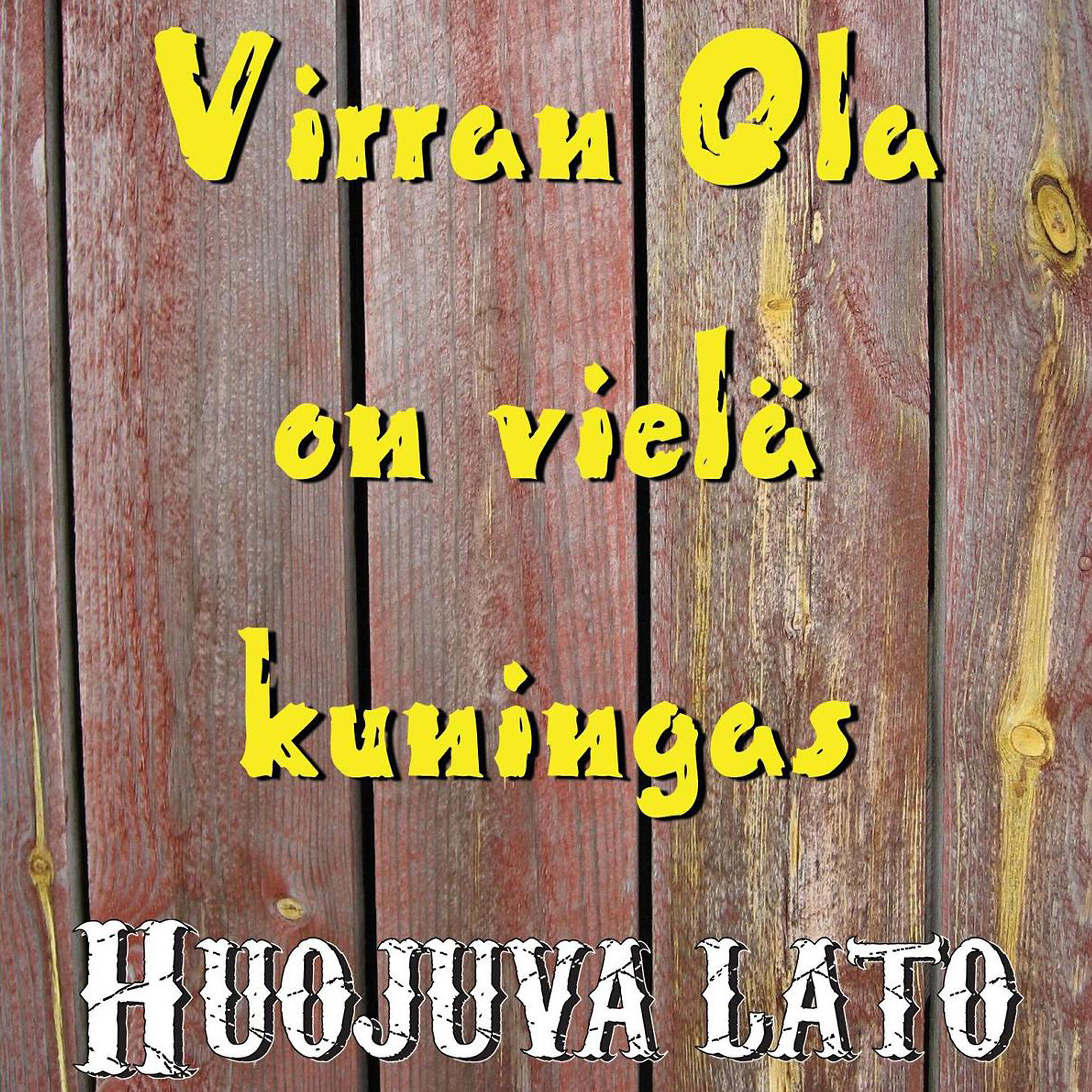 Релиз Virran Ola on vielä kuningas