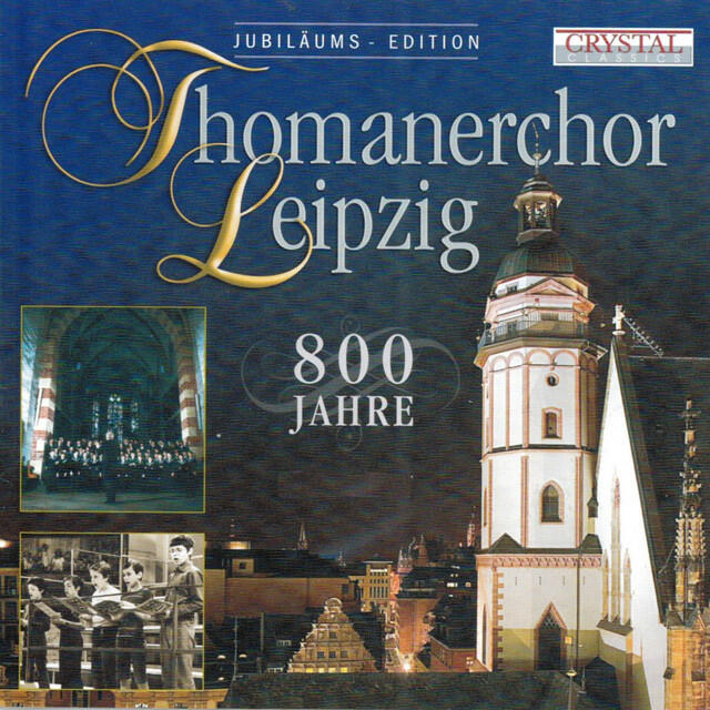 Релиз Thomanerchor Leipzig, 800 Jahre
