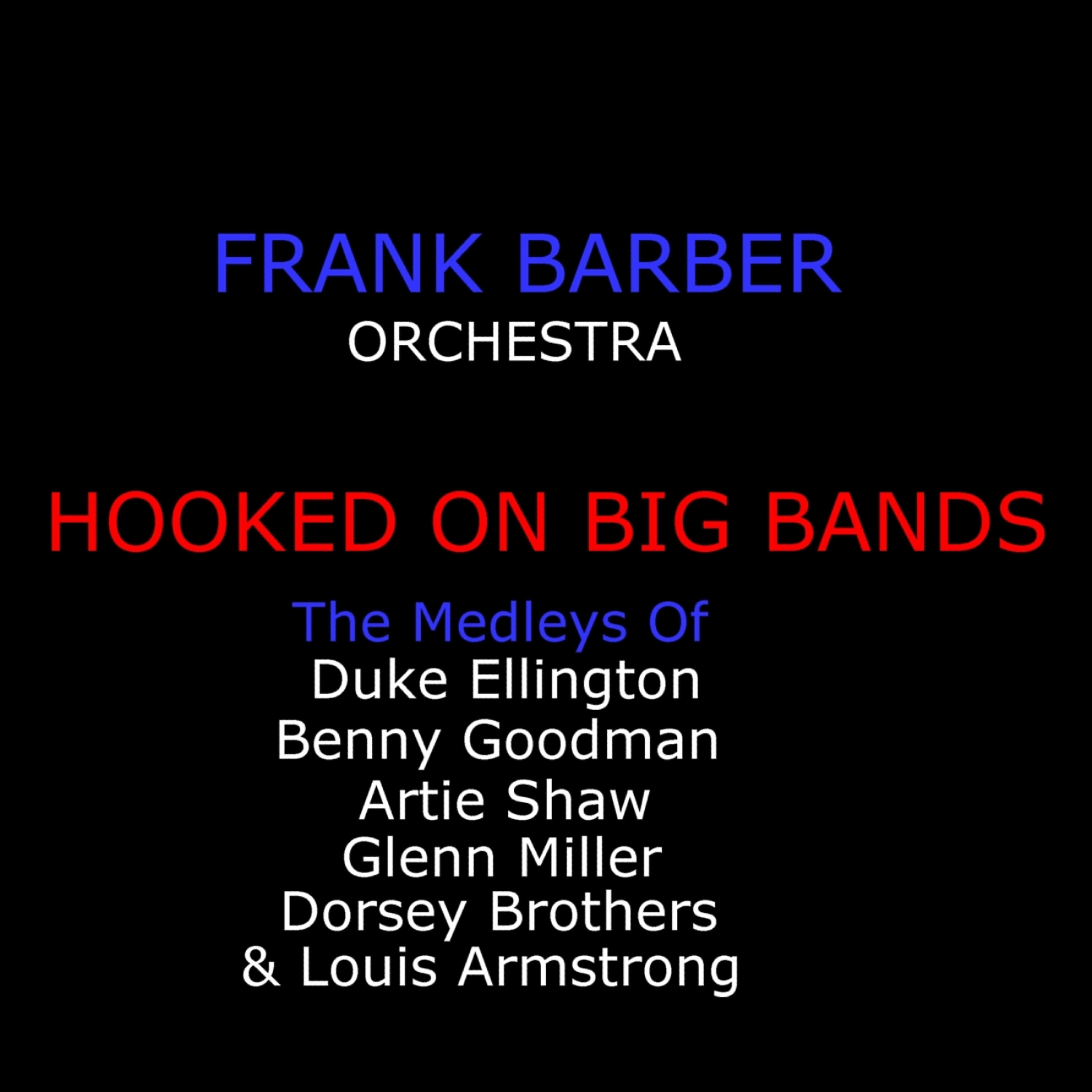 Релиз Hooked On Big Bands - The Greats