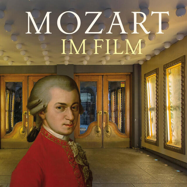Релиз Mozart im Film