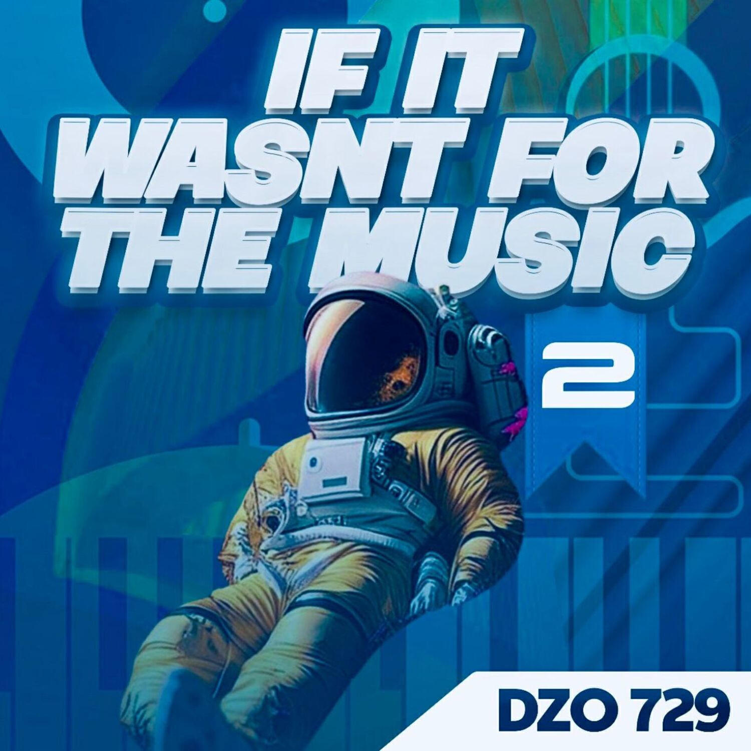 Релиз If It Wasn't For The Music 2