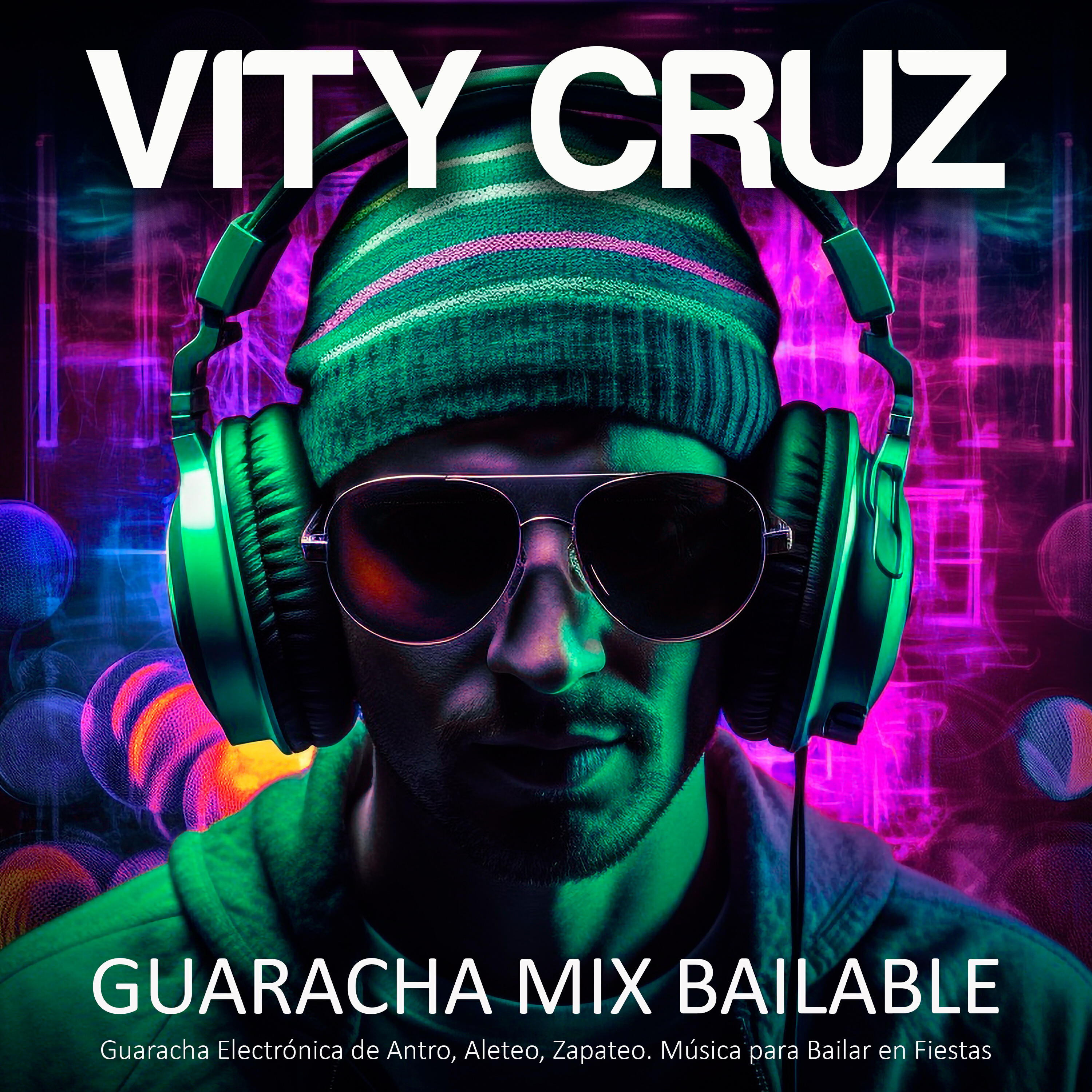 Релиз Guaracha Mix Bailable: Guaracha Electrónica de Antro, Aleteo, Zapateo. Música para Bailar en Fiestas.