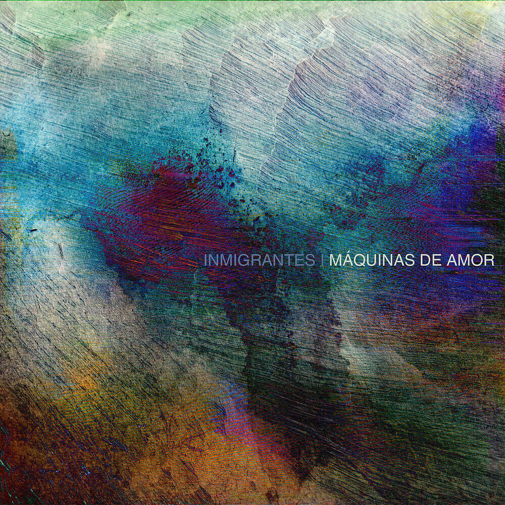 Релиз MÁQUINAS DE AMOR