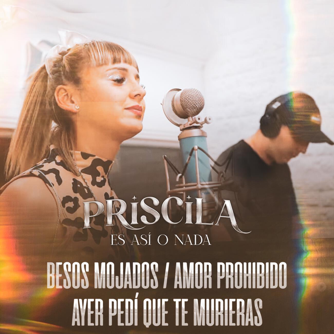 Релиз Besos Mojados / Amor Prohibido / Ayer pedí que te murieras