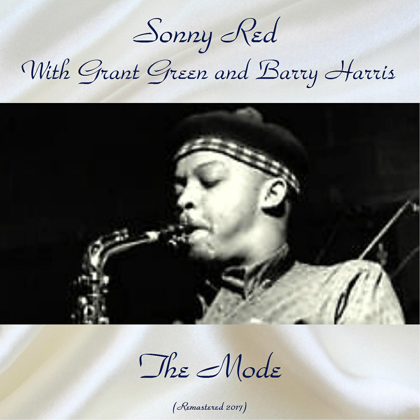 Sonny Red With Grant Green And Barry Harris
