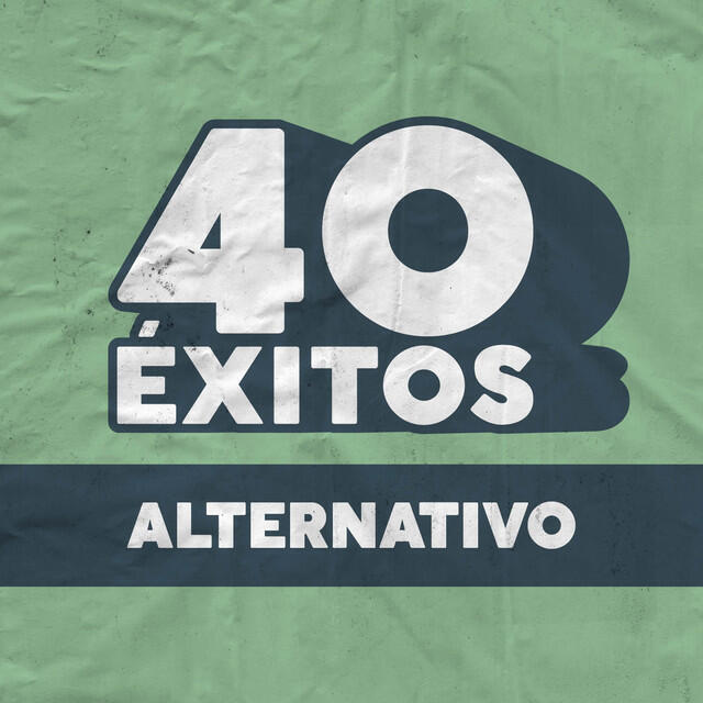 Релиз 40 Éxitos: Alternativo