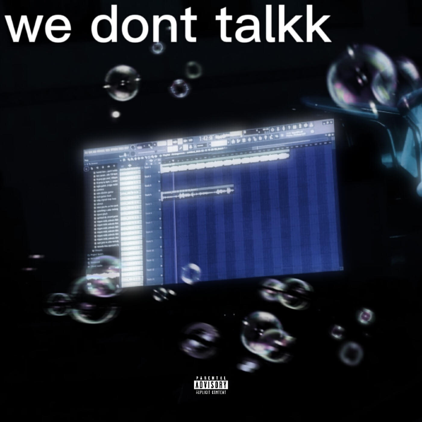 Релиз we dont talkk