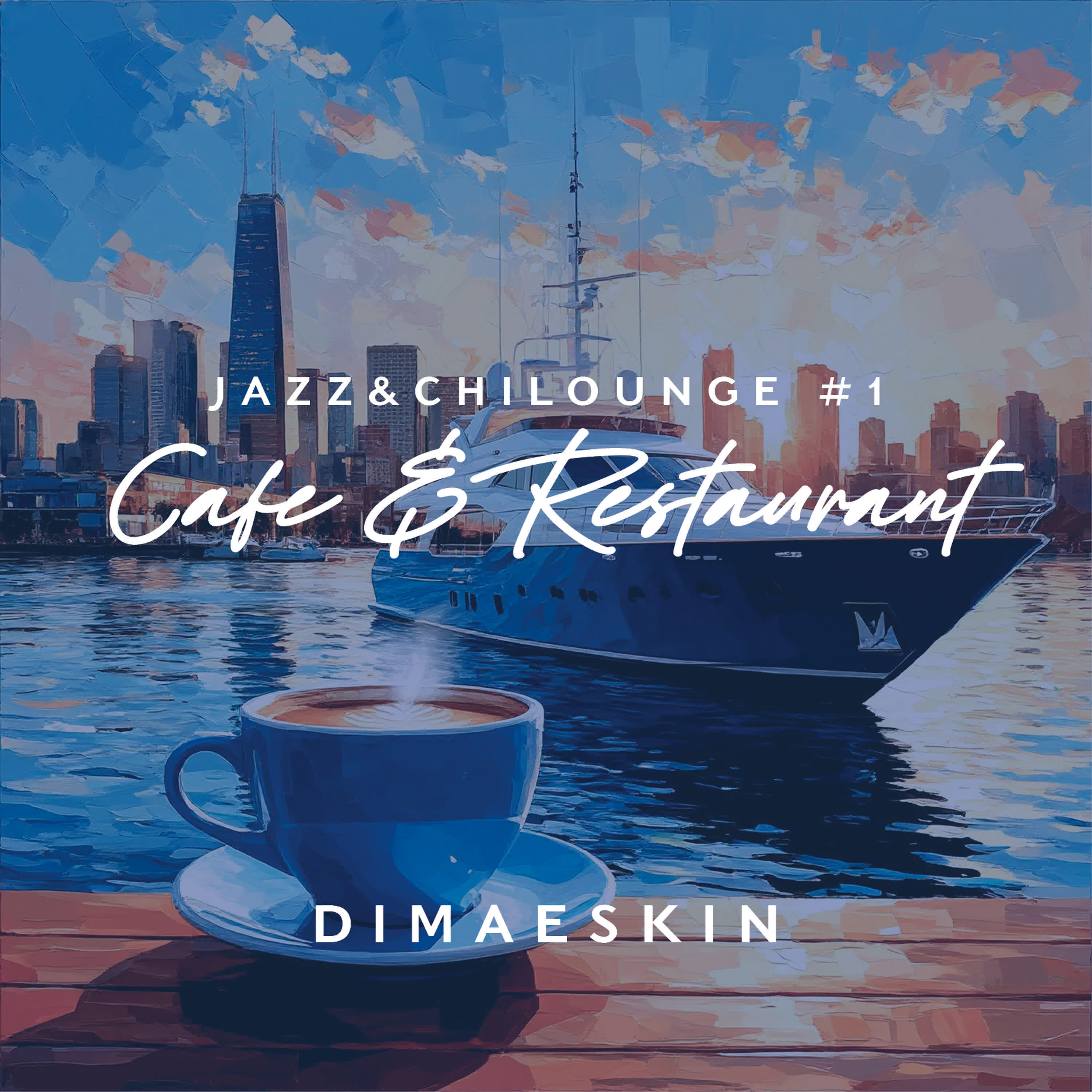 Релиз JAZZ&CHILOUNGE #1 (Cafe & Restaurant)