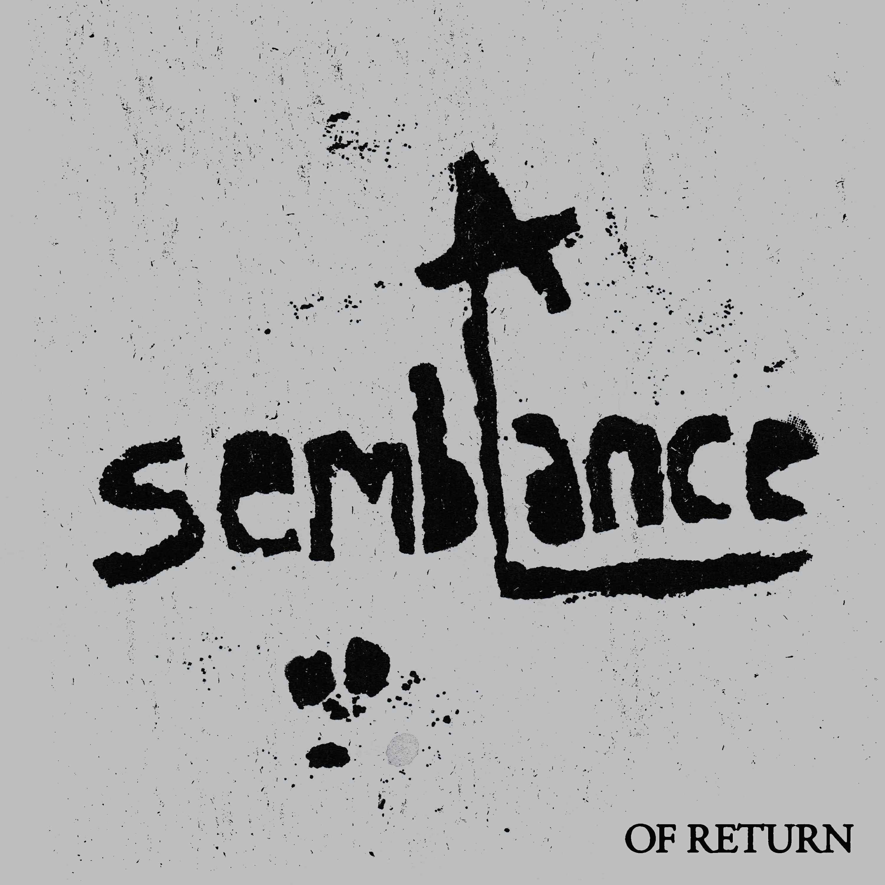 Релиз A Semblance: Of Return