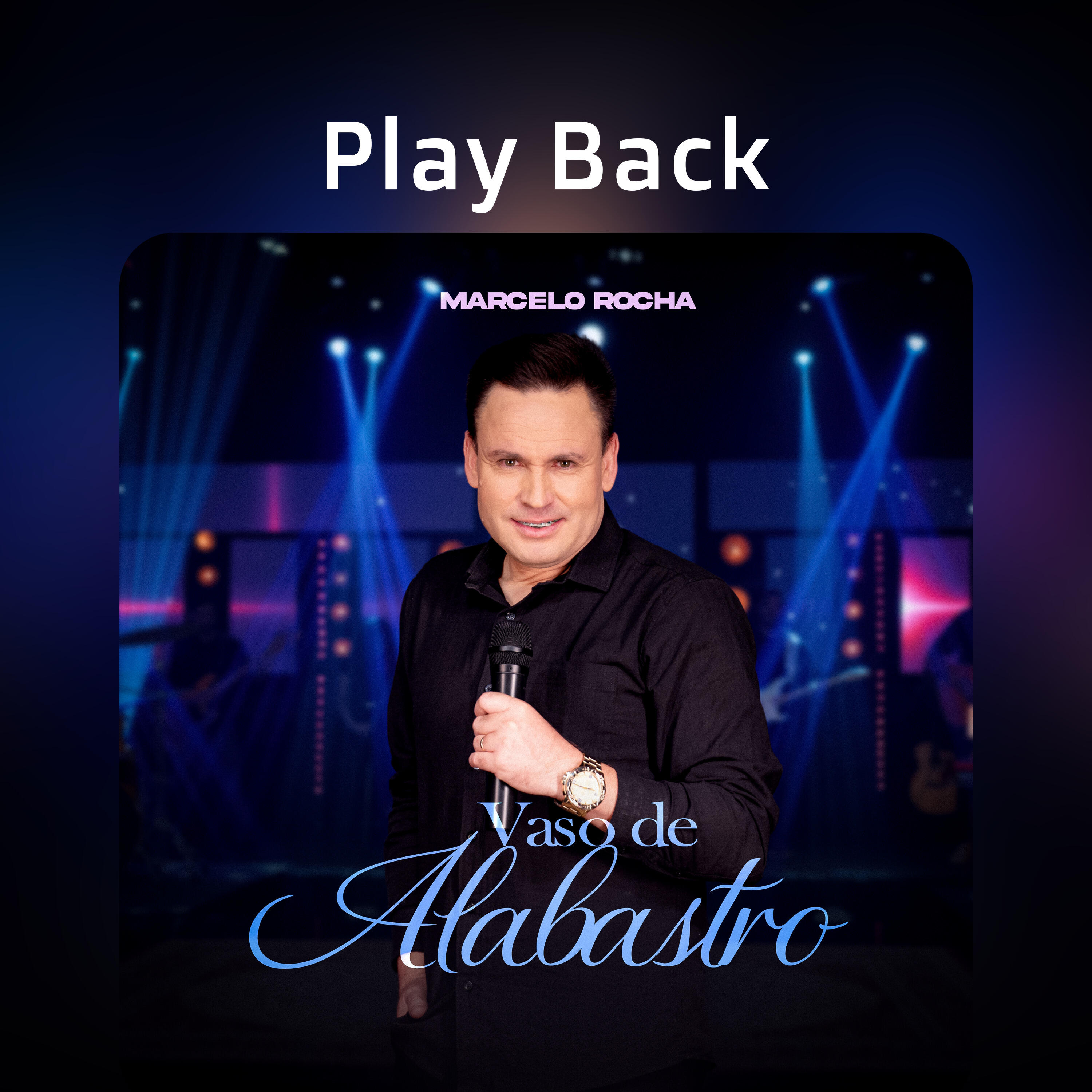 Релиз Vaso de Alabastro - Play Back