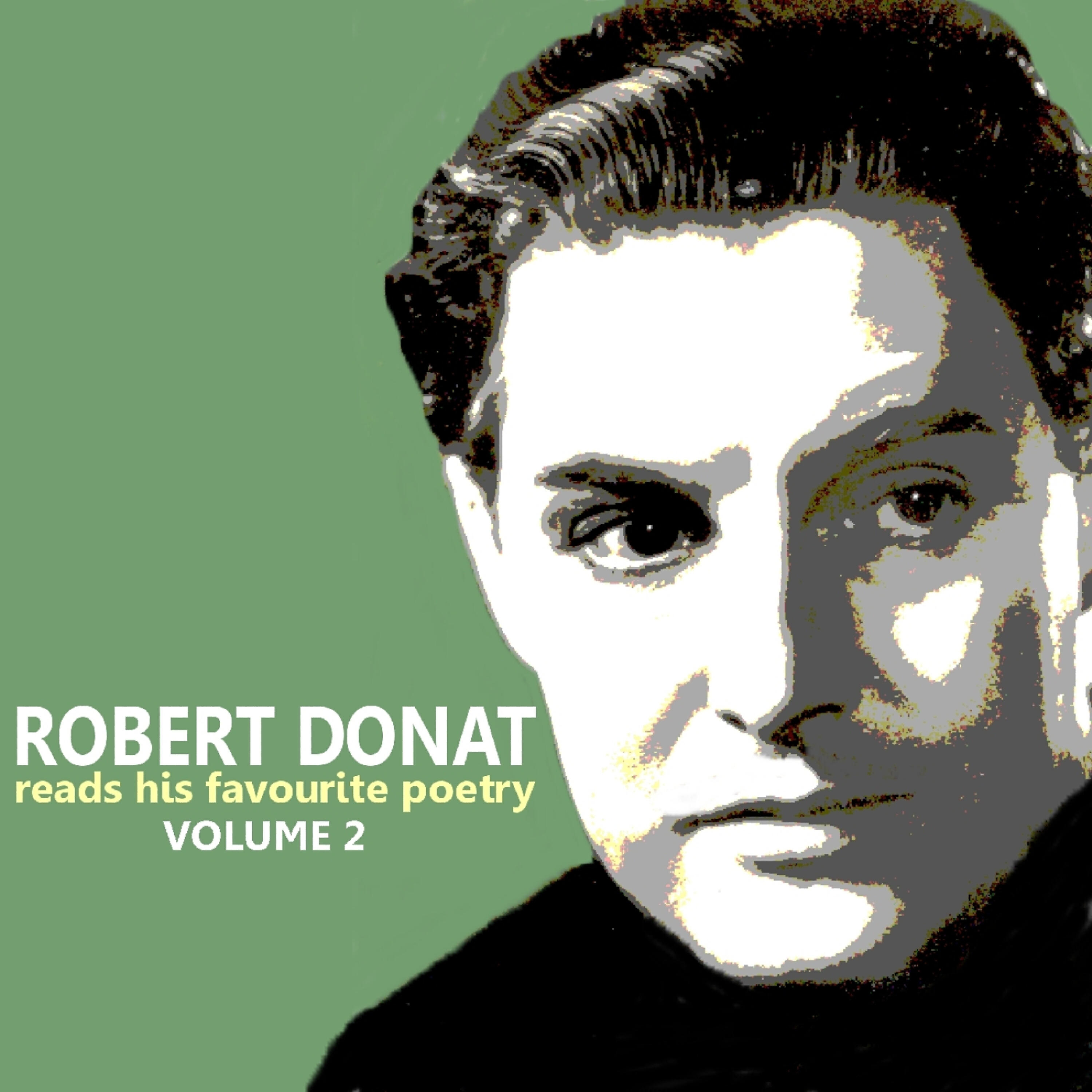 Релиз Robert Donat Reads His Favourite Poetry, Volume 2