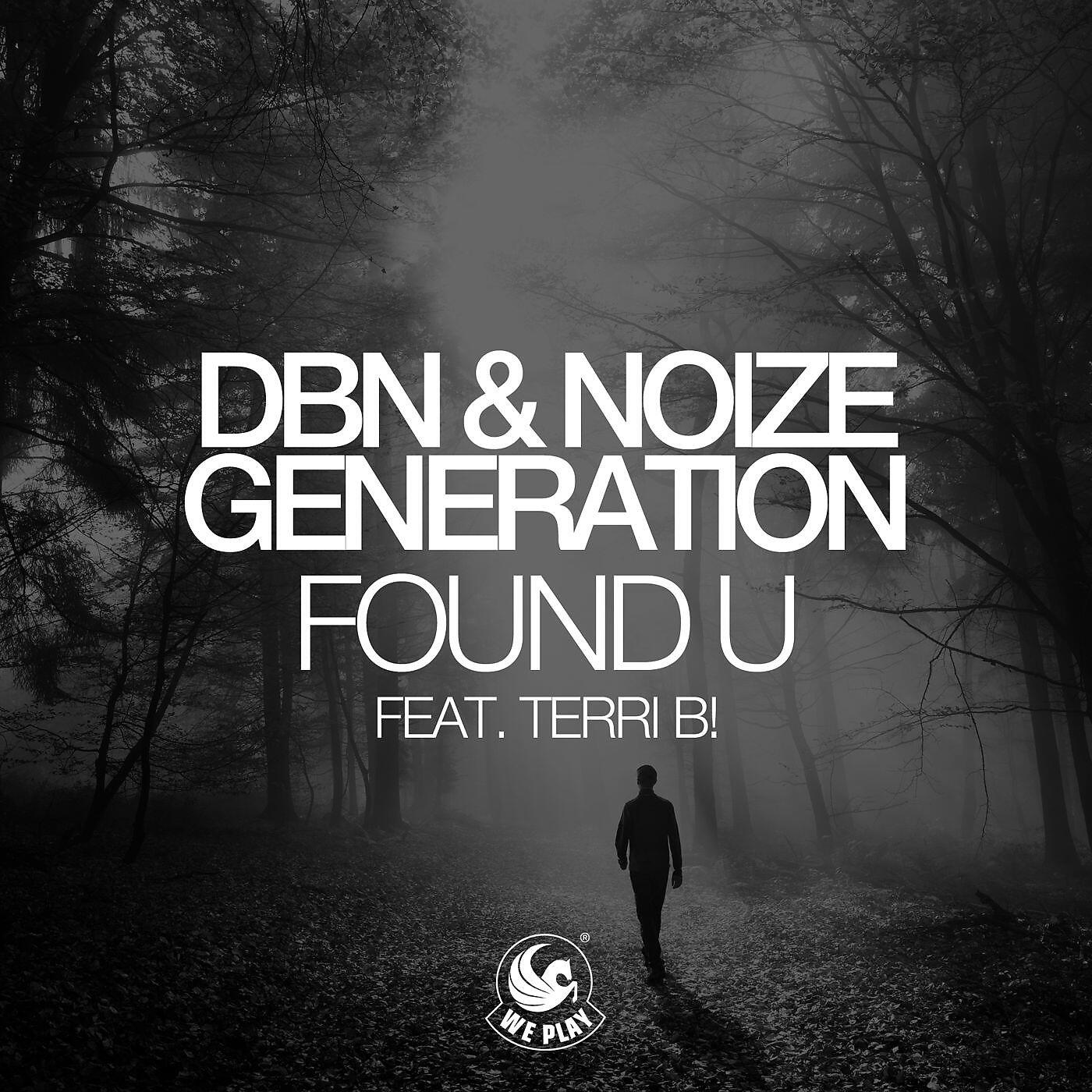Релиз Found U (feat. Terri B!)
