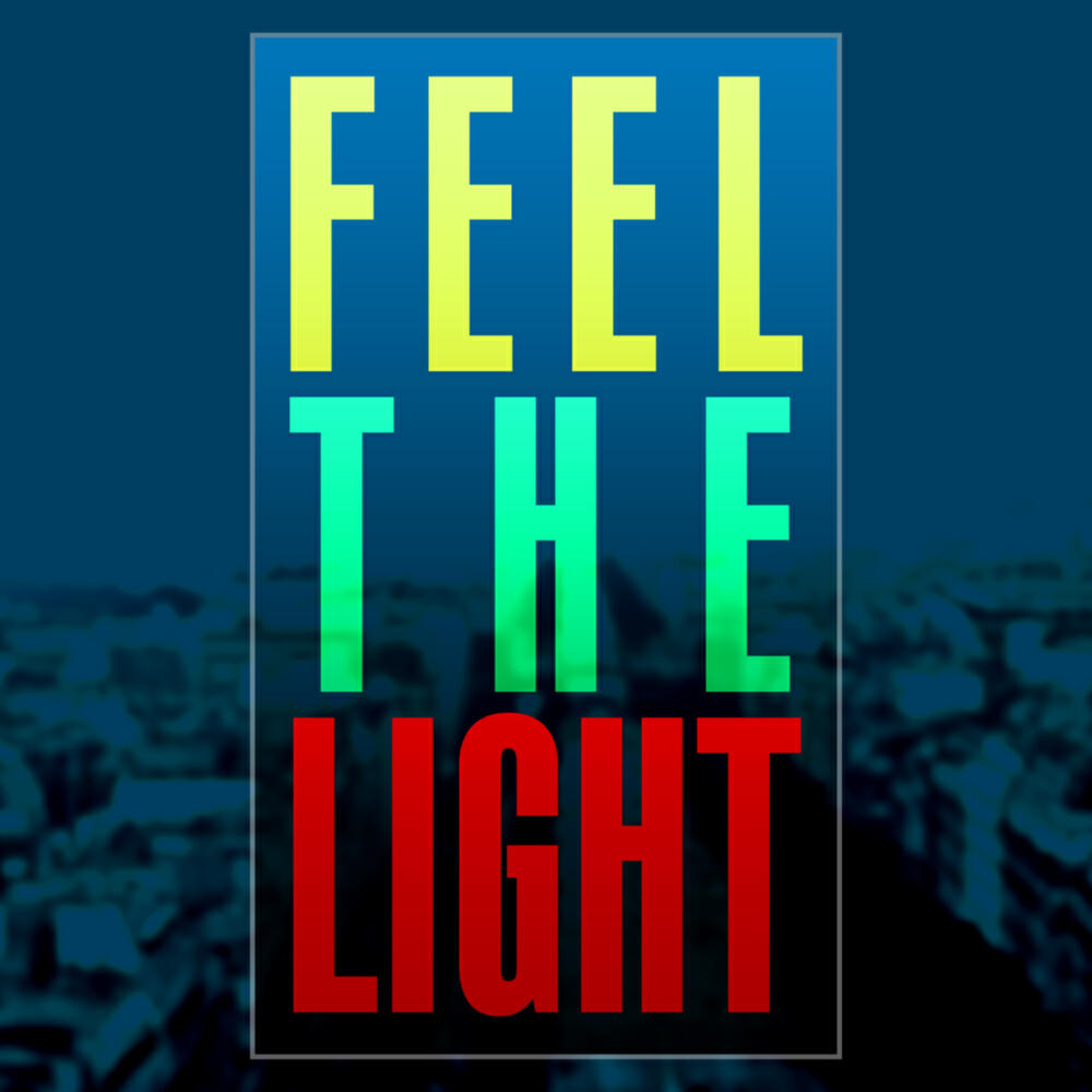 Релиз Feel The Light