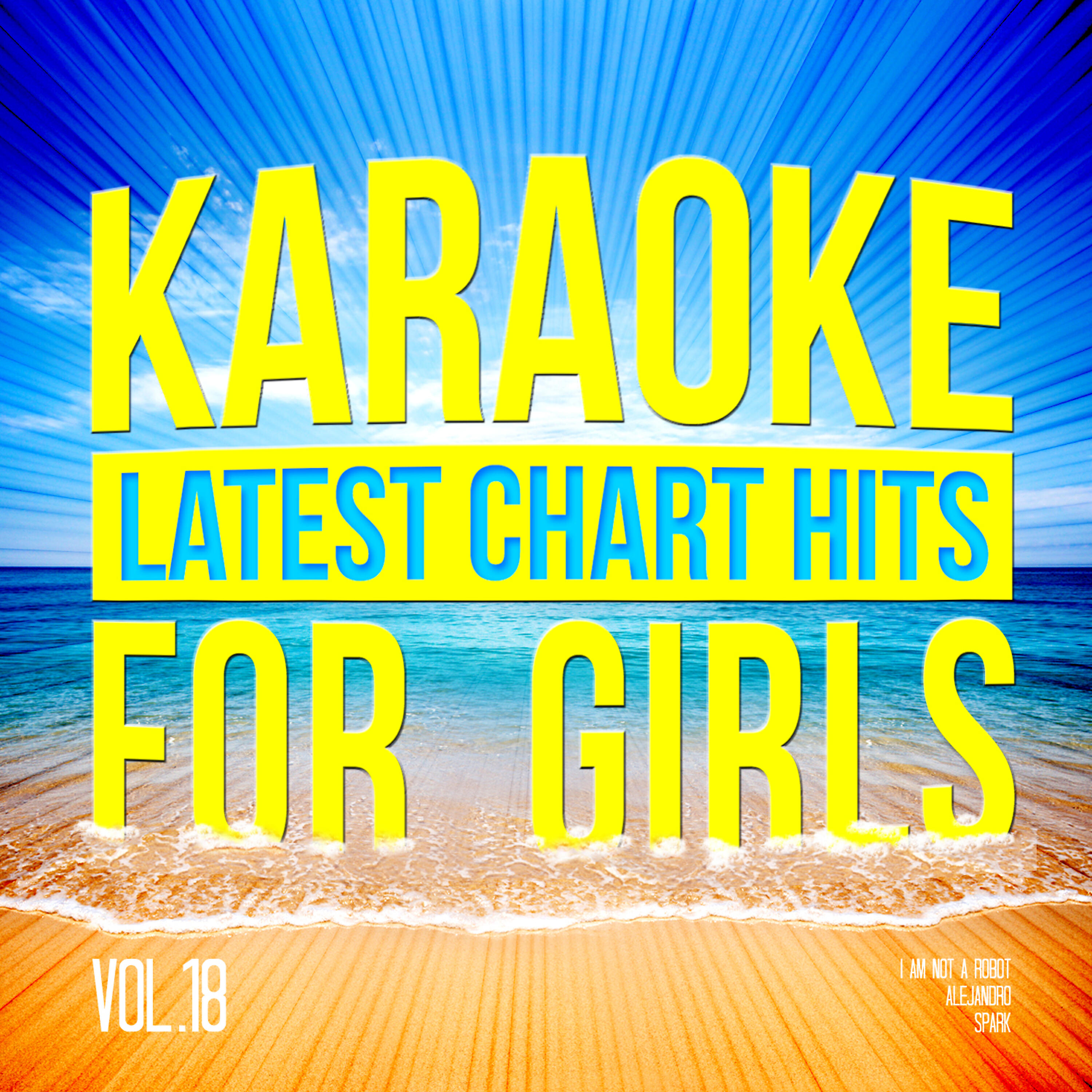 Релиз Karaoke - Latest Chart Hits for Girls, Vol. 18