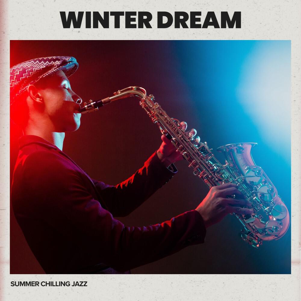 Релиз Winter Dream: Jazz Instrumentals