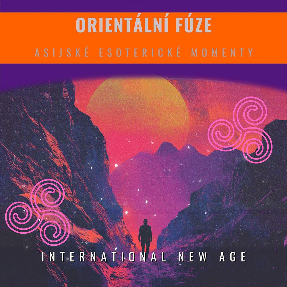 Релиз Orientální fúze: Asijské esoterické momenty