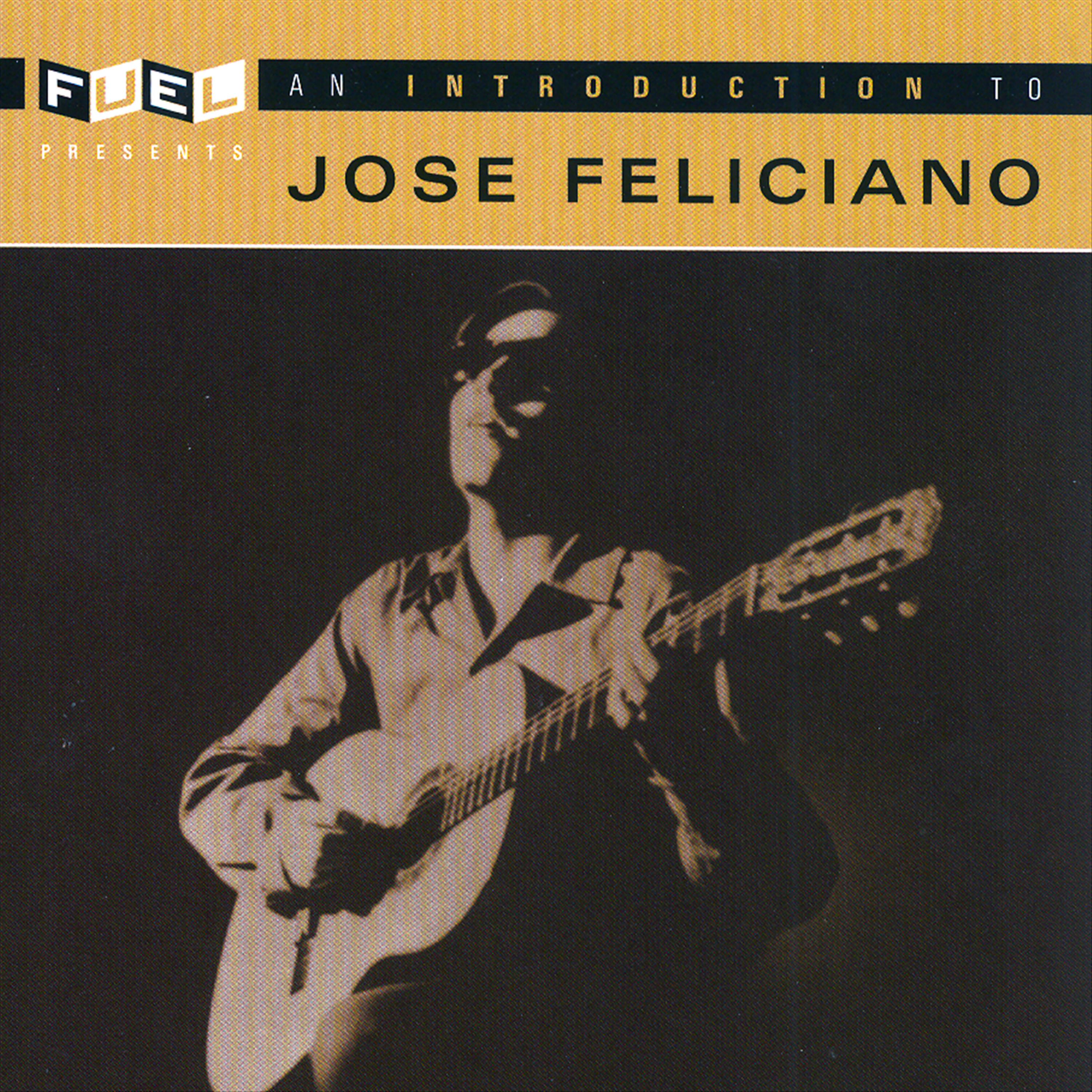 Релиз An Introduction To Jose Feliciano