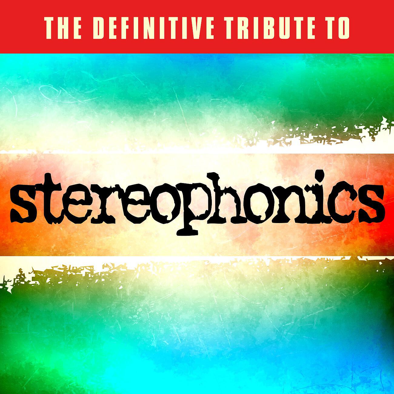 Релиз The Definitive Tribute to Stereophonics