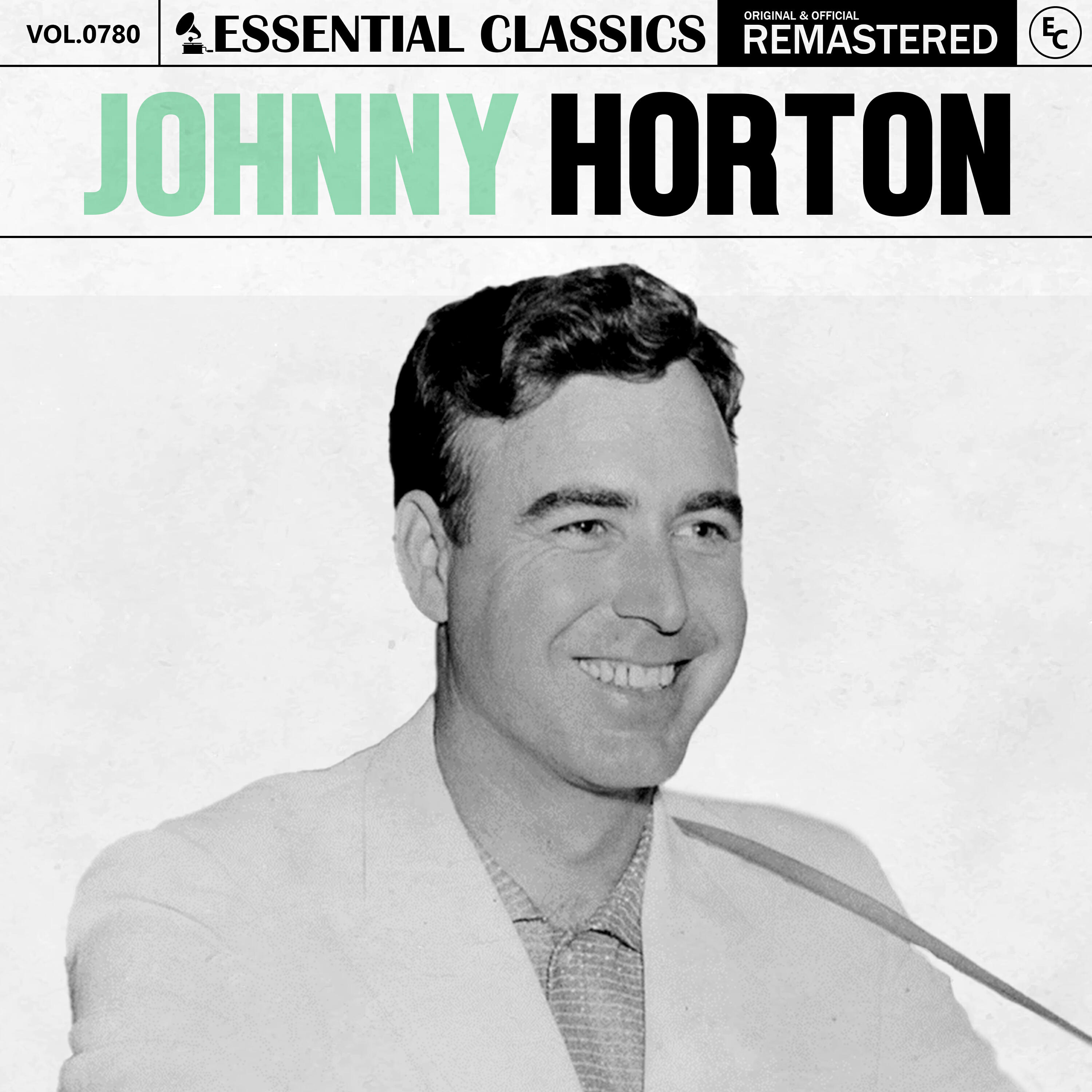 Релиз Essential Classics, Vol. 780: Johnny Horton