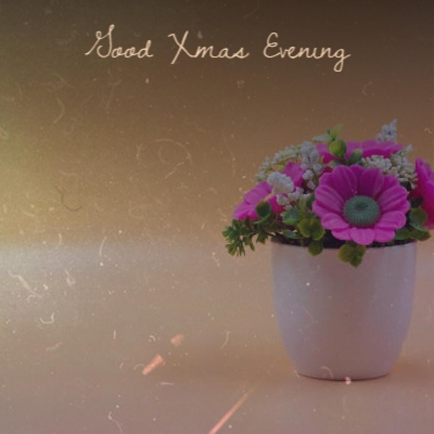 Релиз Good Xmas Evening