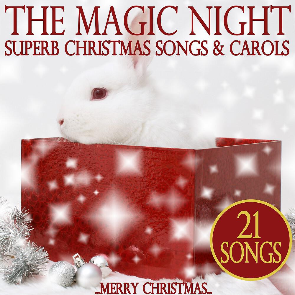 Релиз The Magic Night (Superb Christmas Songs & Carols)