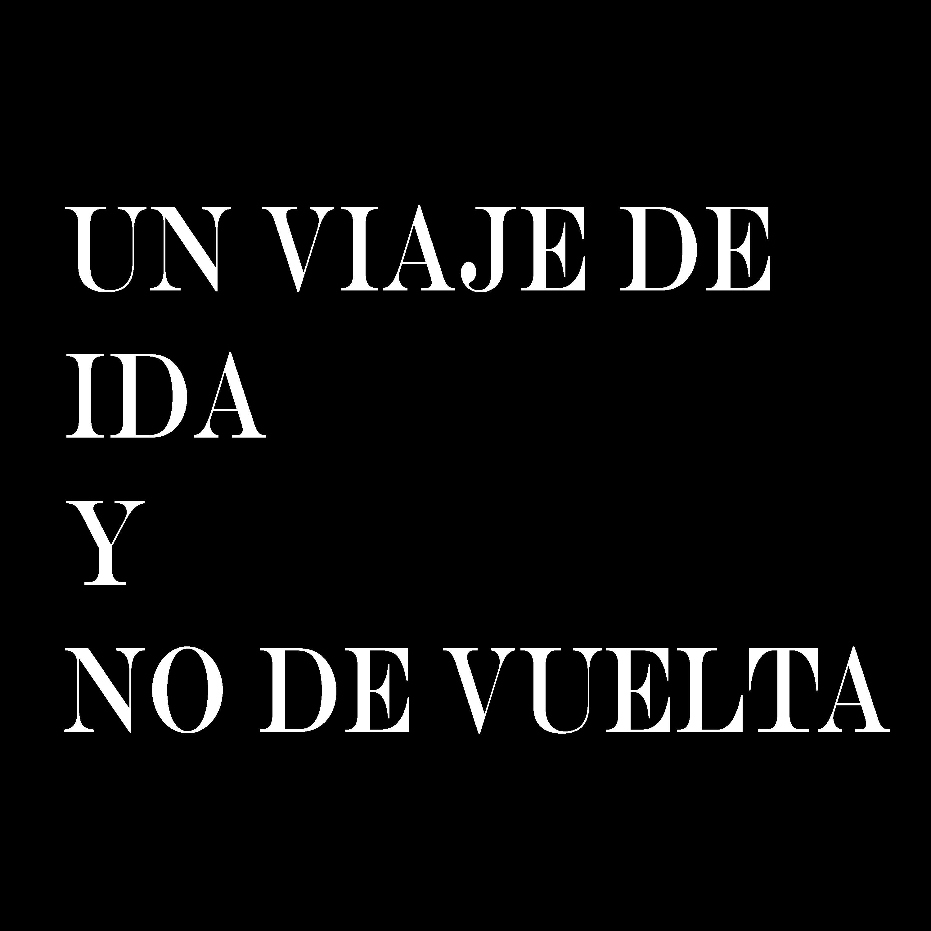 Релиз Un Viaje de Ida y No de Vuelta