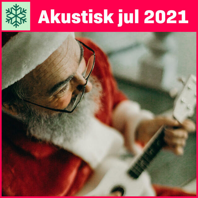 Релиз Akustisk Jul 2021