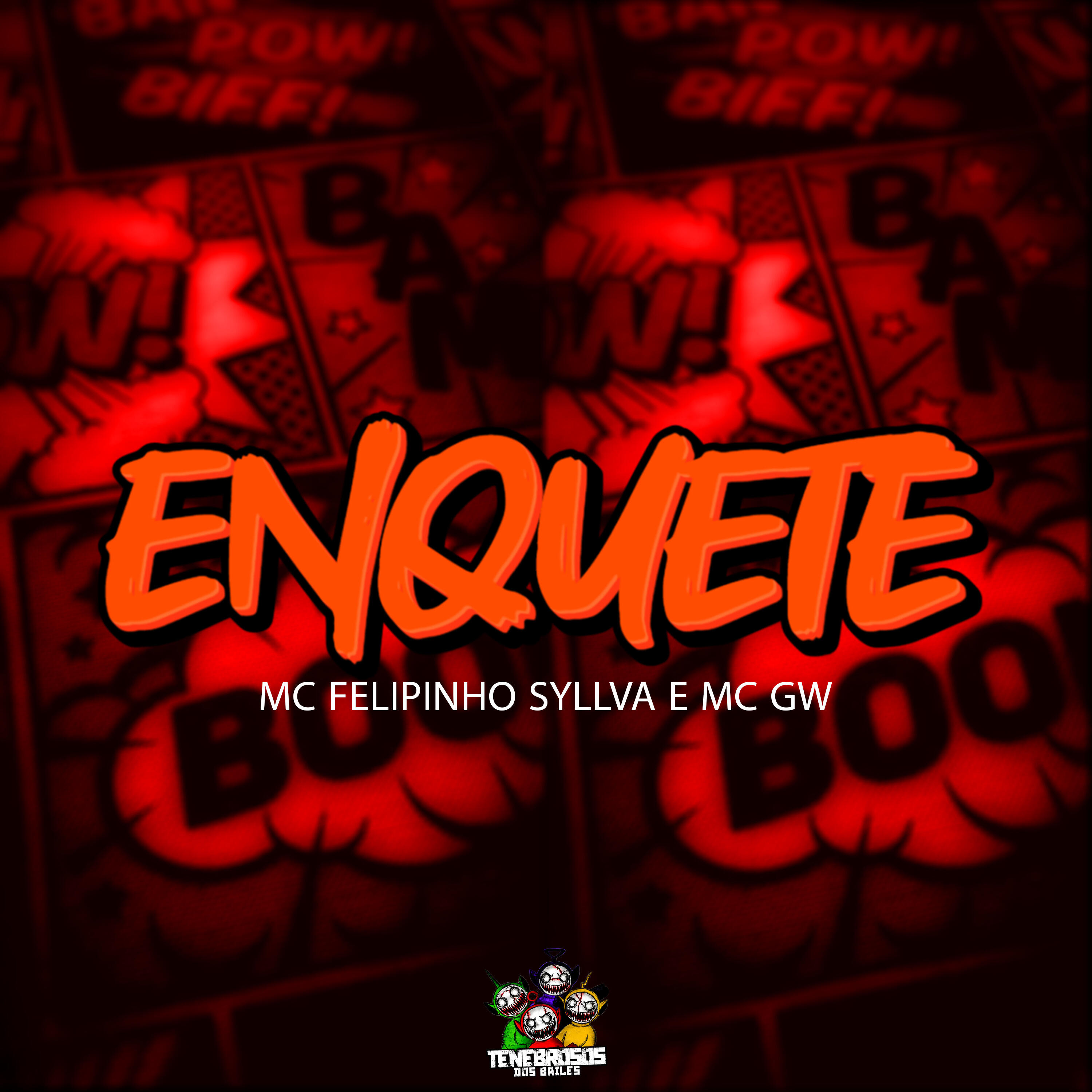 Скачать песню Mc Felipinho Syllva, Mc GW, Tenebrosos dos Bailes - Enquete бесплатно в MP3 для Android и iOS