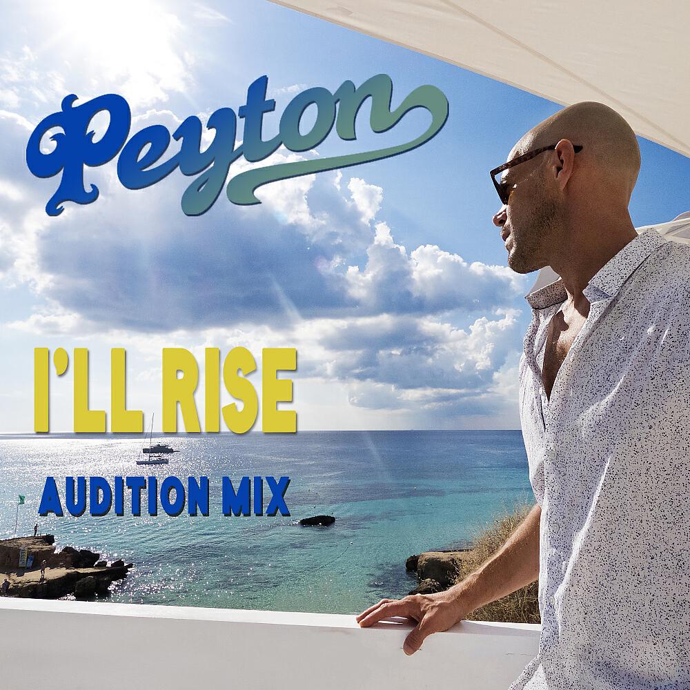 Релиз I'll Rise (Audition Mix)