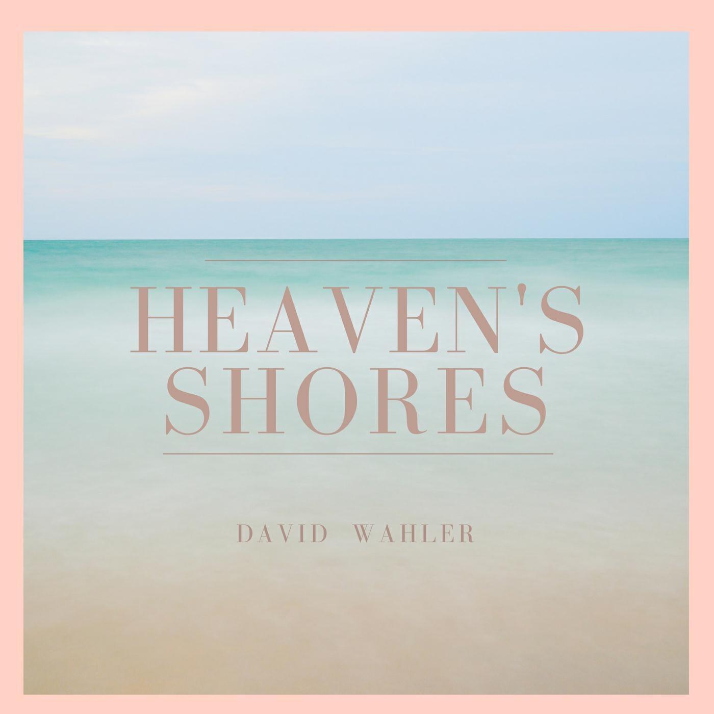 Релиз Heaven's Shores