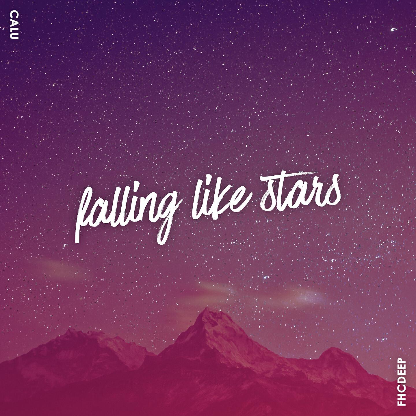 Релиз Falling Like Stars