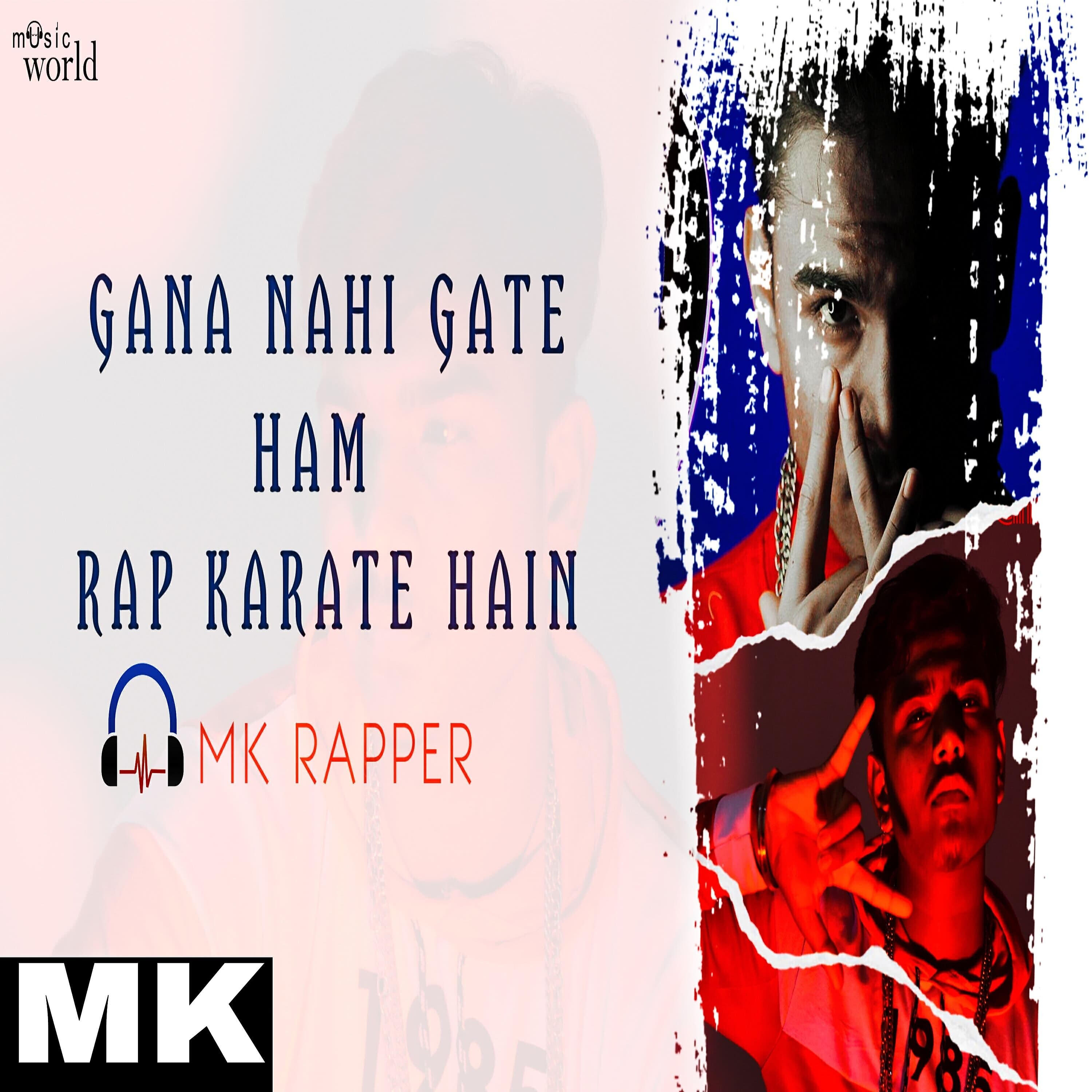 Релиз Gana Nahi Gate Ham Rap Karate Hain