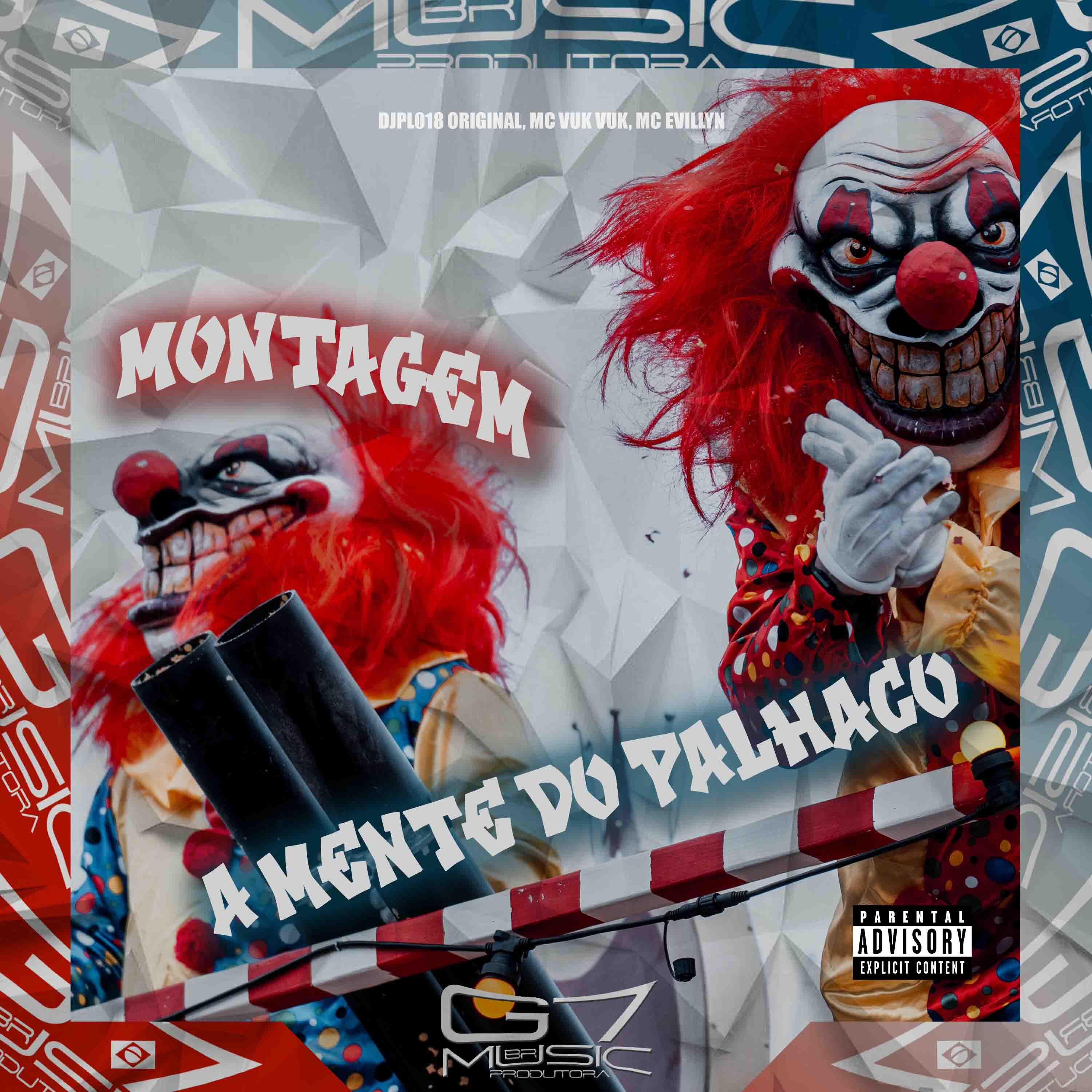 Скачать песню DJPL018 ORIGINAL, MC Vuk Vuk, MC Evillyn - Montagem a Mente do Palhaço бесплатно в MP3 для Android и iOS