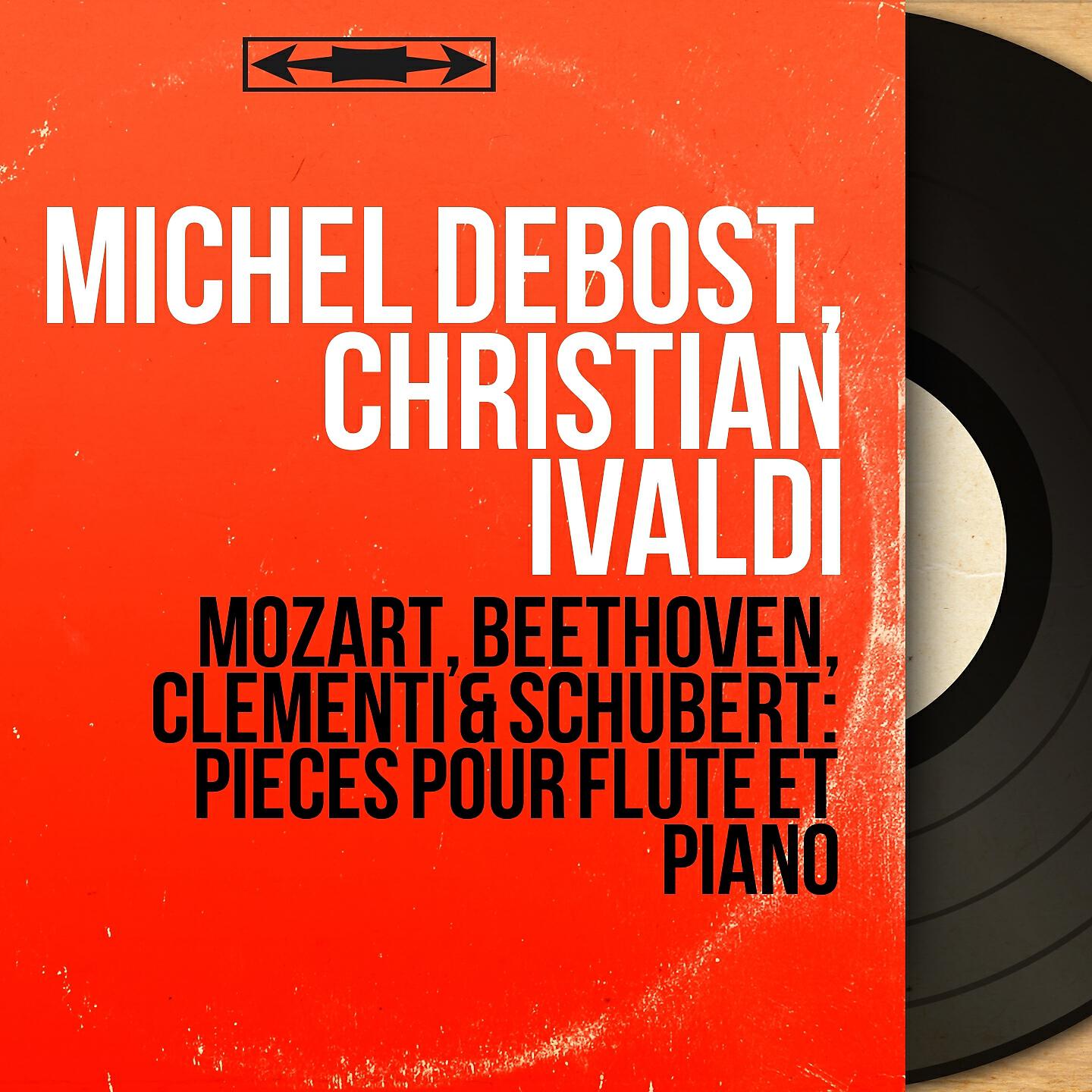 Релиз Mozart, Beethoven, Clementi & Schubert: Pièces pour flûte et piano