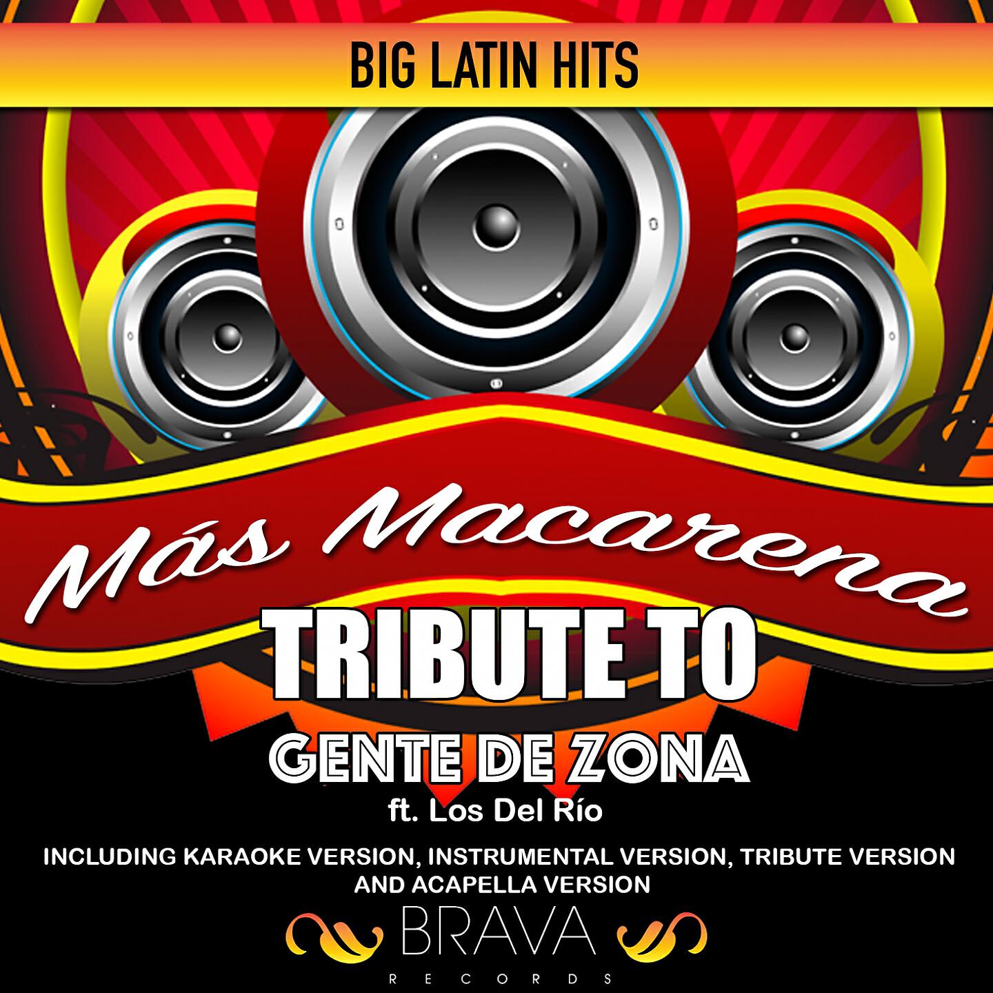 Релиз Más Macarena - Tribute to Gente de Zona ft. Los Del Río - EP