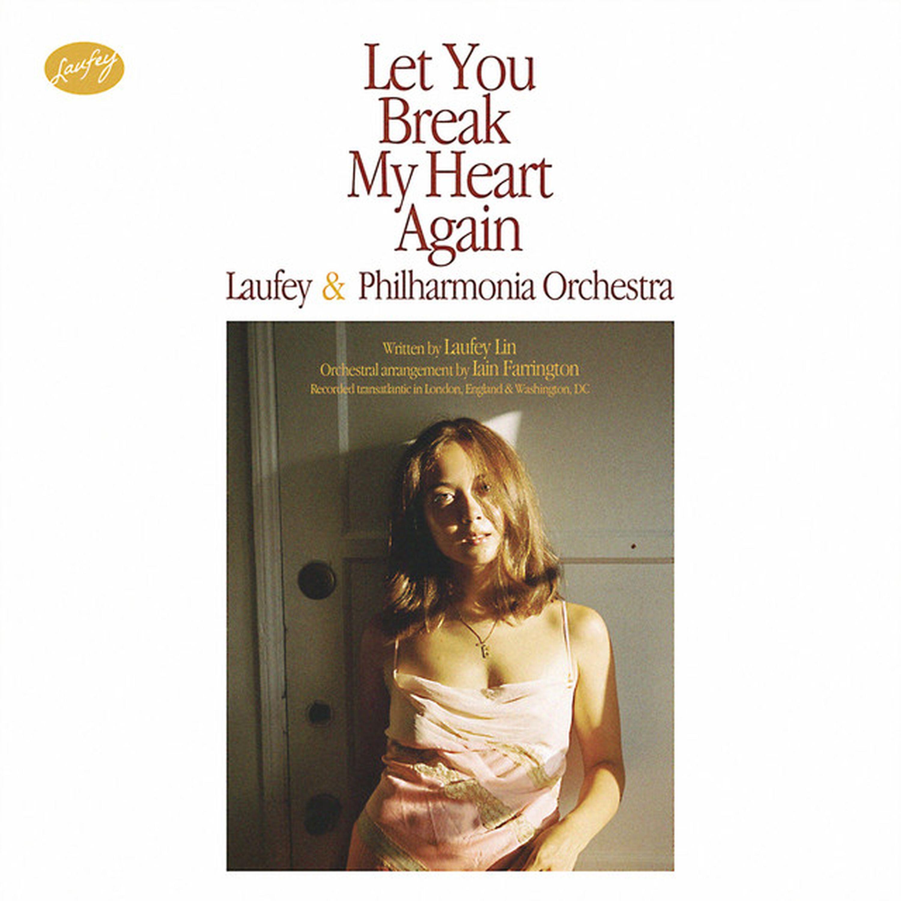 Релиз Let You Break My Heart Again