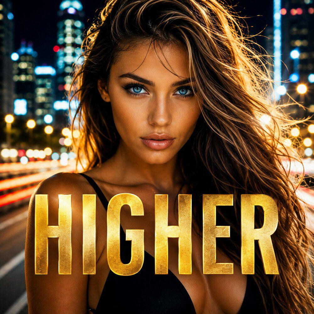 Релиз Higher