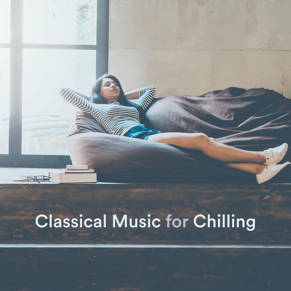 Релиз Classical Music for Chilling