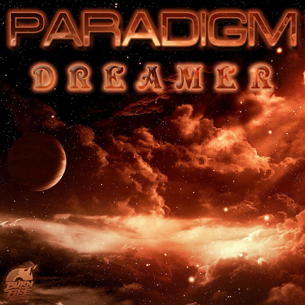Скачать песню Paradigm - Dreamer бесплатно в MP3 для Android и iOS