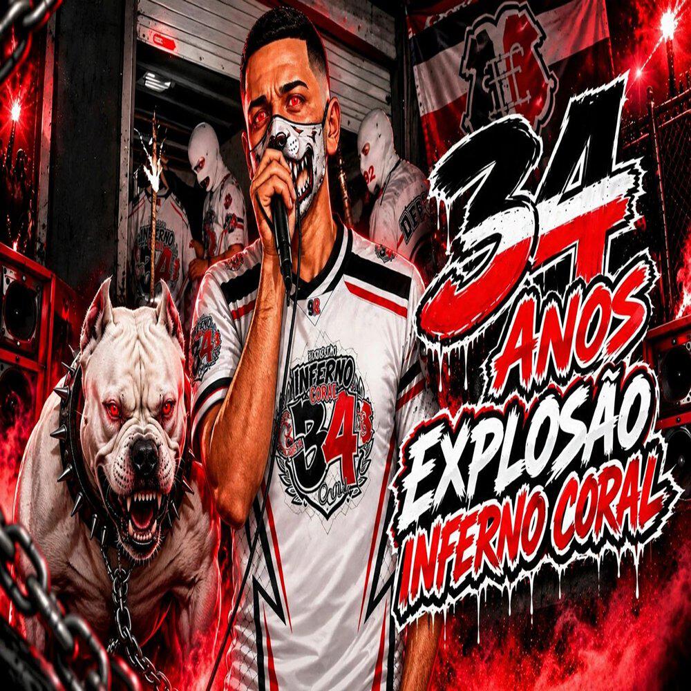 Релиз 34 Anos Explosão Inferno Coral