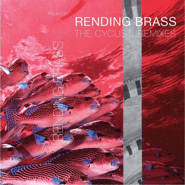Релиз Rending Brass: The Cyclist Remixes