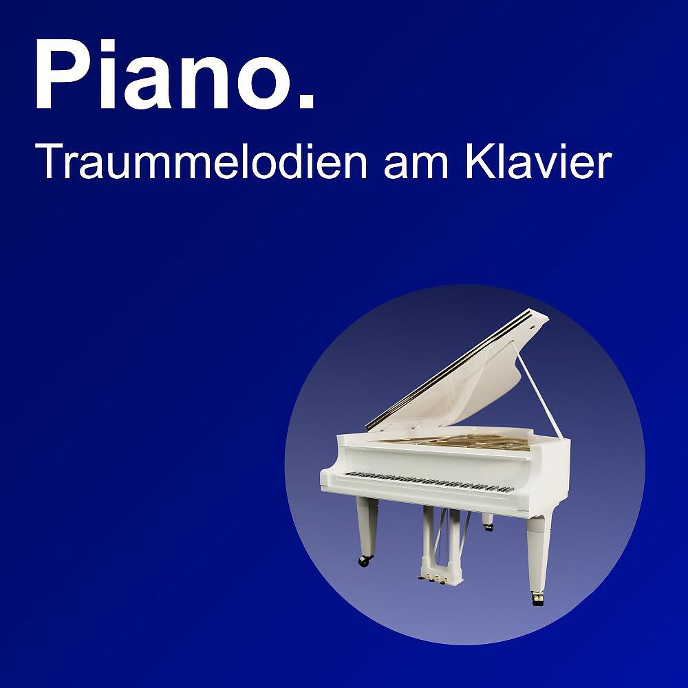 Релиз Piano. Traummelodien am Klavier