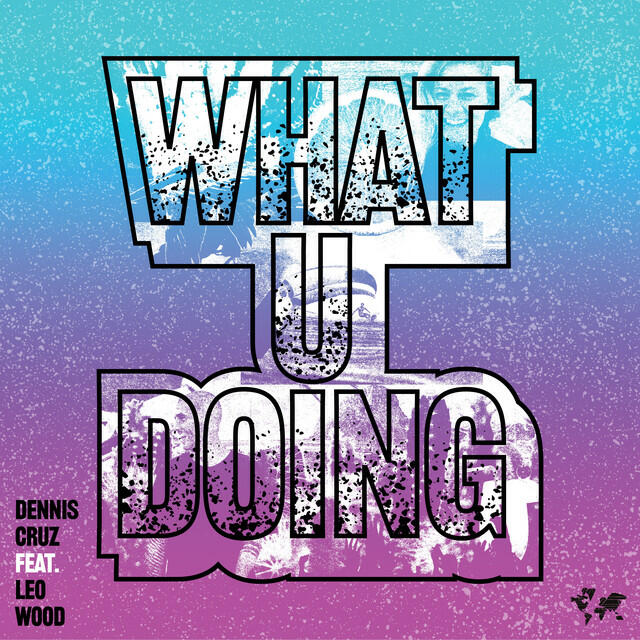 Релиз What U Doing