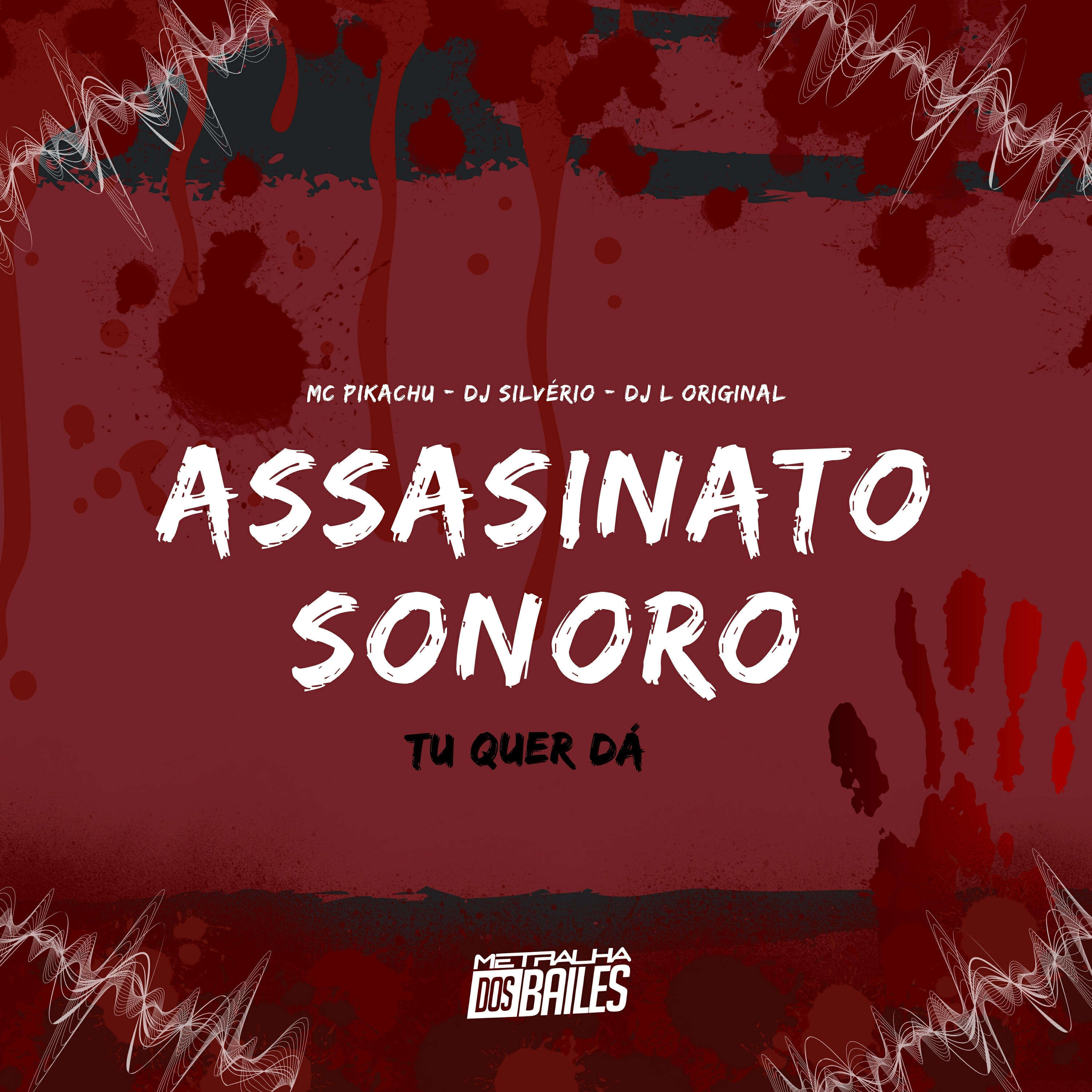 Скачать песню Mc Pikachu, DJ Silvério, DJ L Original - Assassinato Sonoro - Tu Quer Dá бесплатно в MP3 для Android и iOS