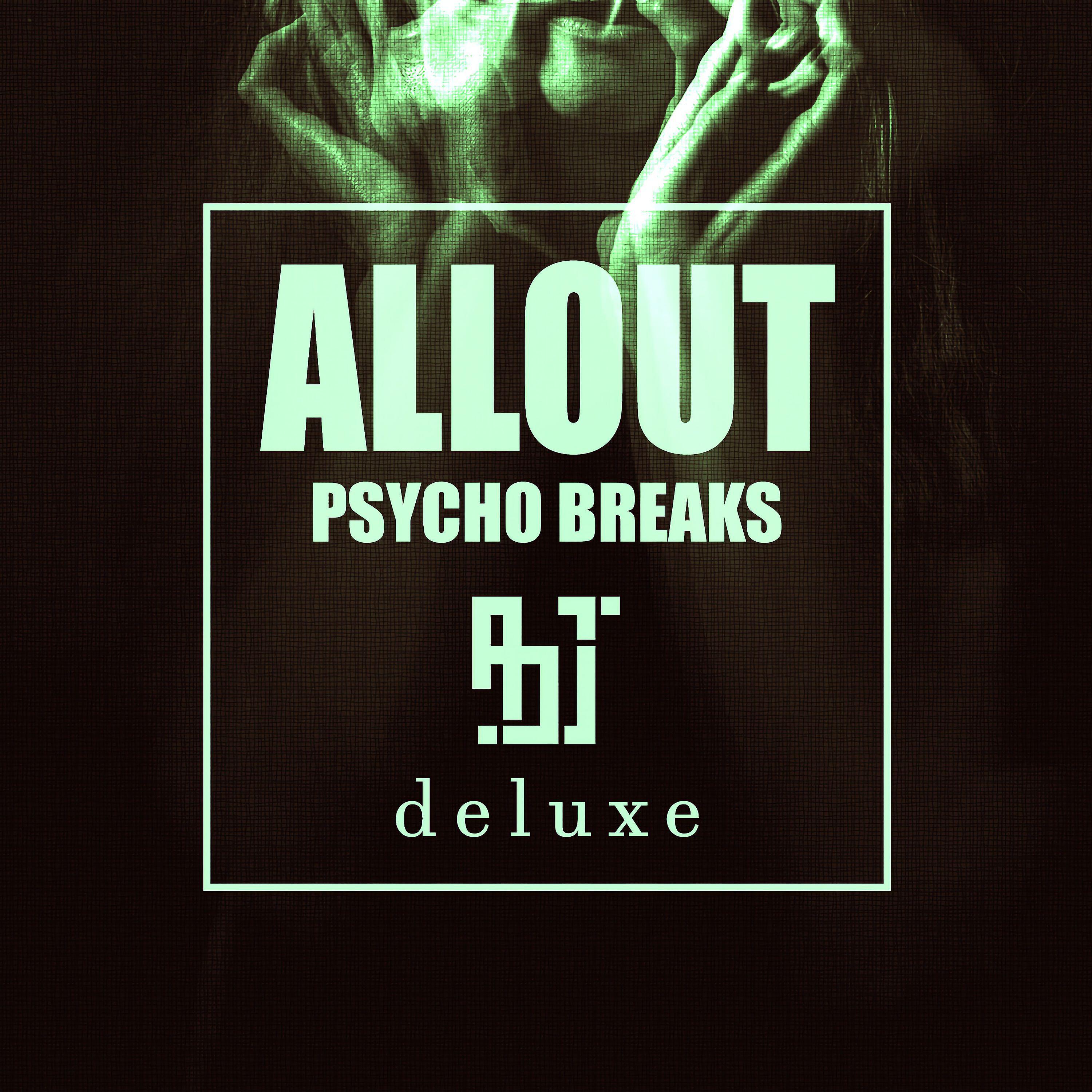 Релиз Psycho Breaks (Deluxe)