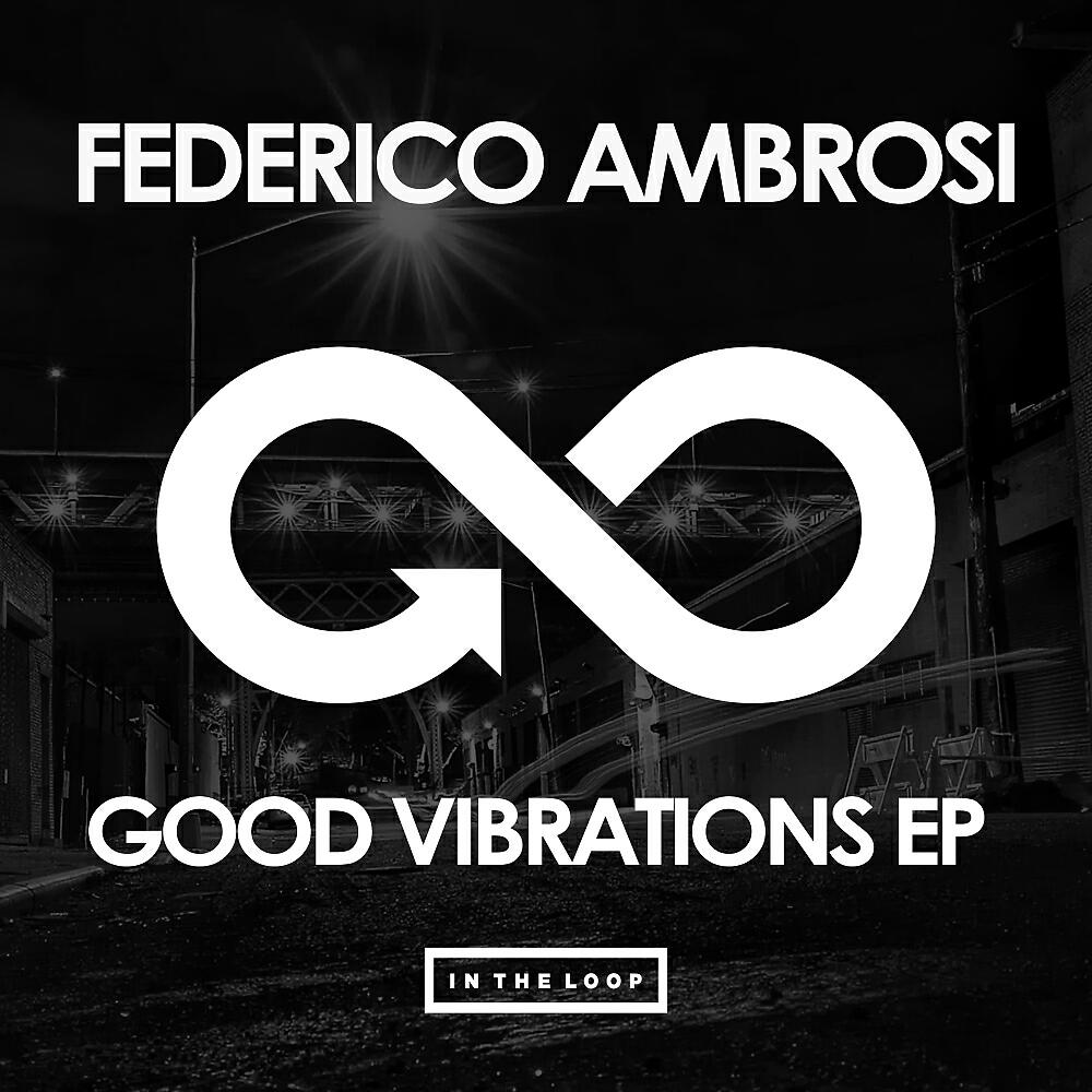 Релиз Good Vibrations EP
