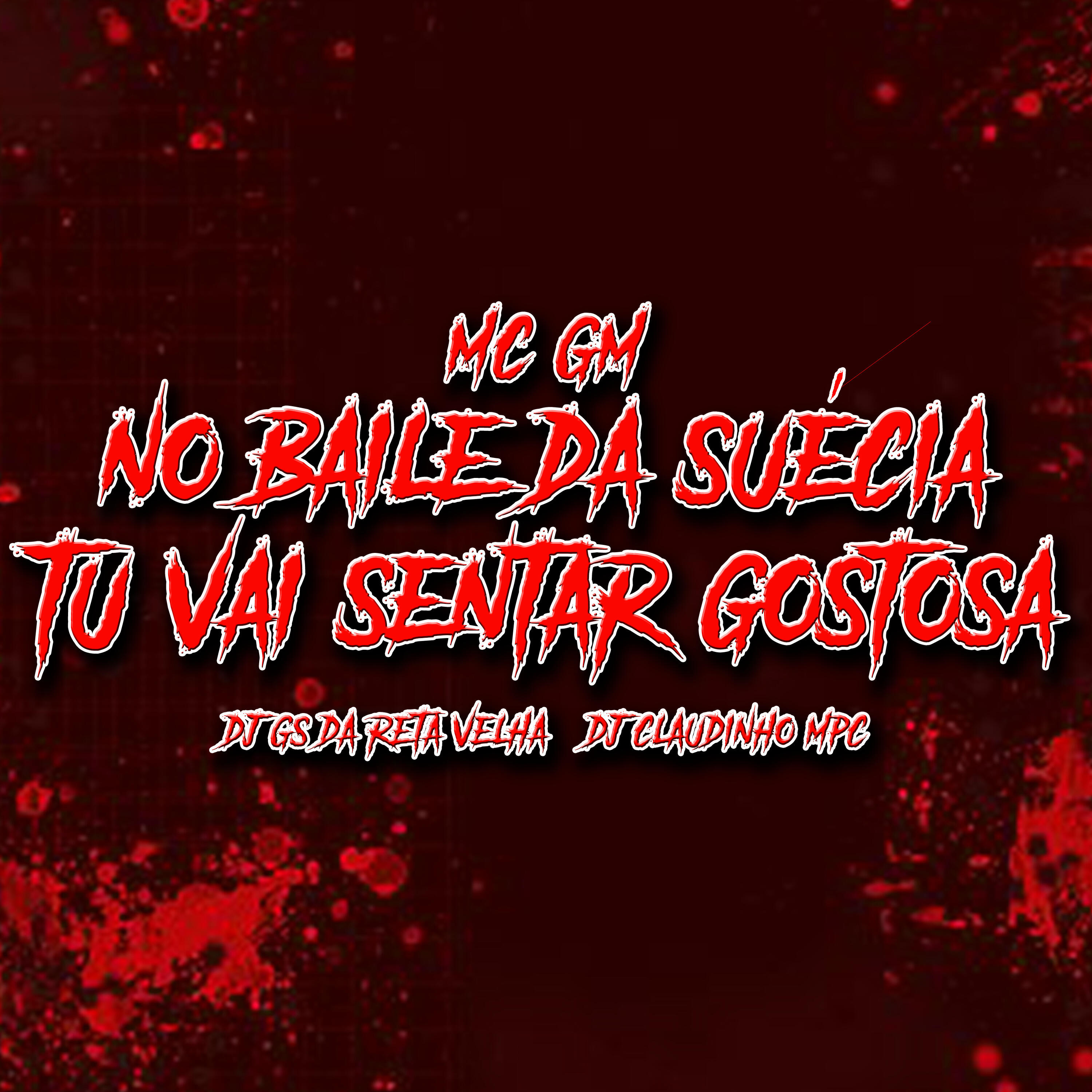 Релиз No Baile da Suécia Tu Vai Senta Gostosa