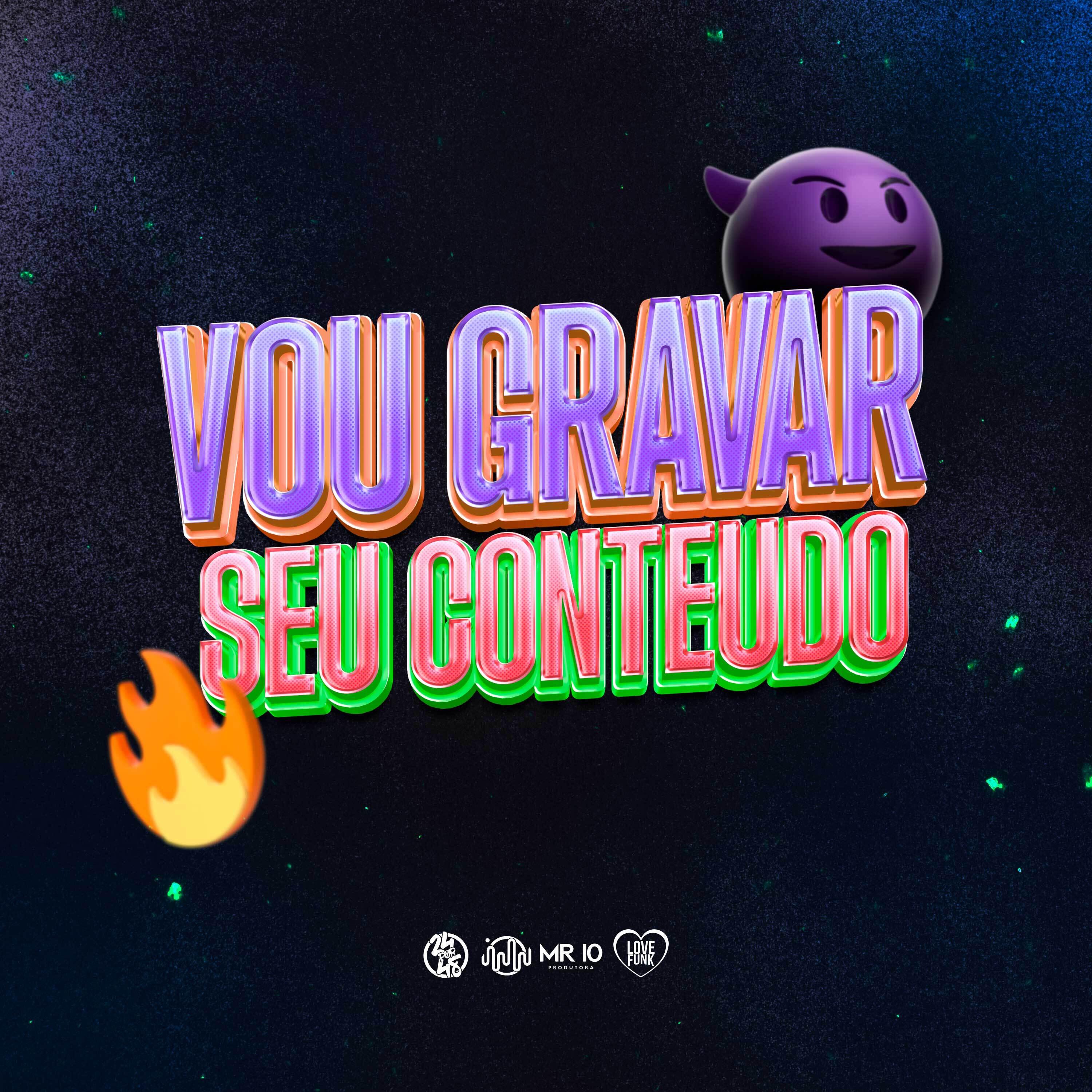 Релиз Vou Gravar Seu Conteudo